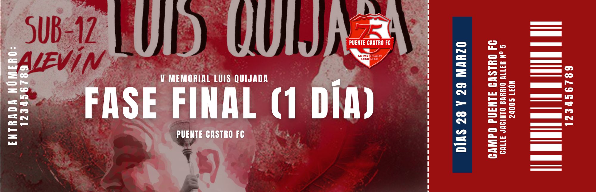 Entrada 1 Día Fase Final (válida sólo 1 dia de la fase final)